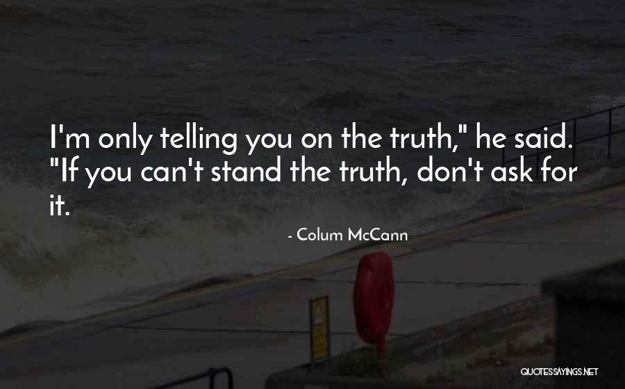 Parentinis Quotes By Colum McCann Parentinis Quotes By Colum McCann