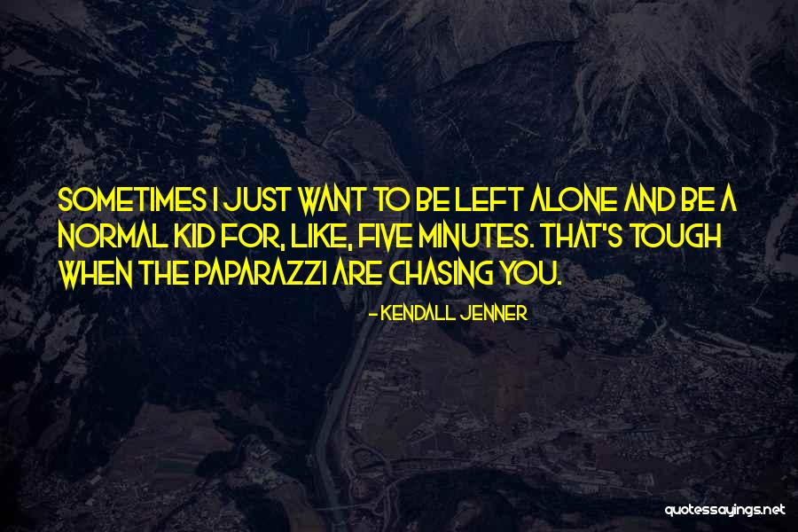 Parentis Quotes By Kendall Jenner Parentis Quotes By Kendall Jenner