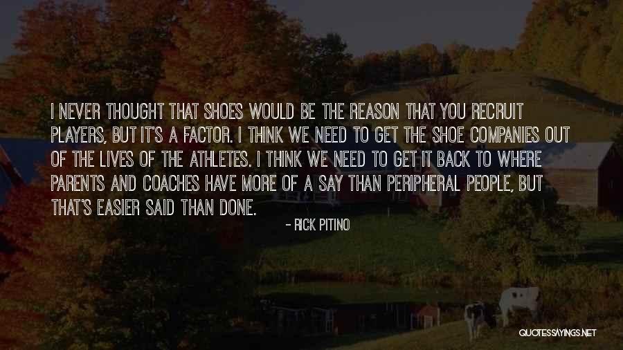 Parents And Athletes Quotes By Rick Pitino Parents And Athletes Quotes By Rick Pitino