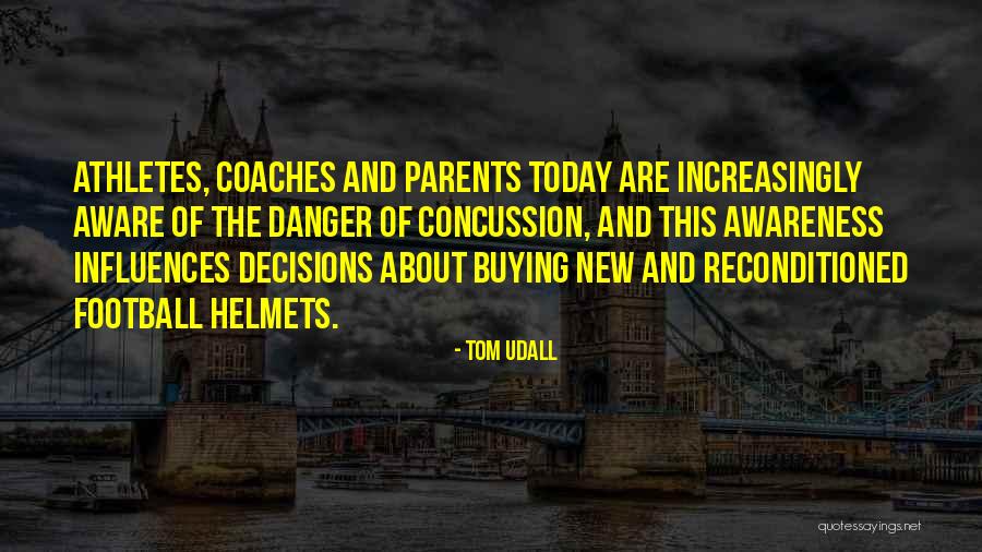 Parents And Athletes Quotes By Tom Udall Parents And Athletes Quotes By Tom Udall