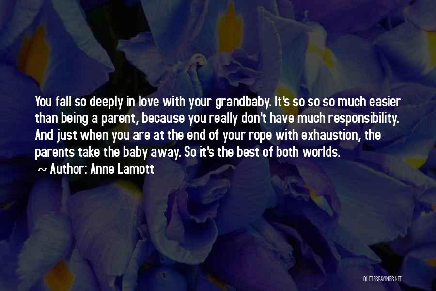 Parents And Baby Quotes By Anne Lamott