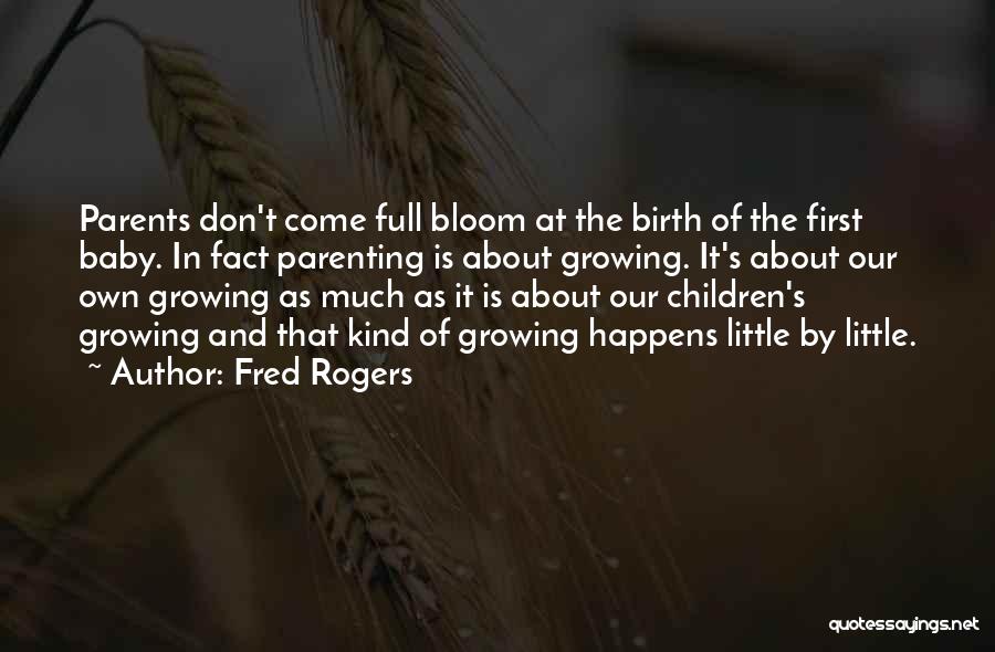 Parents And Baby Quotes By Fred Rogers