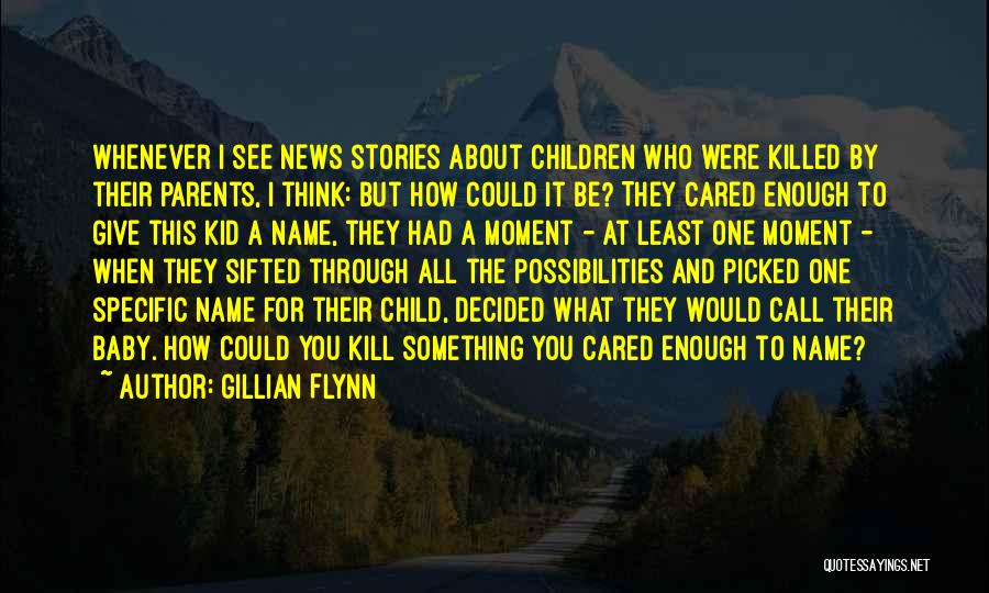 Parents And Baby Quotes By Gillian Flynn