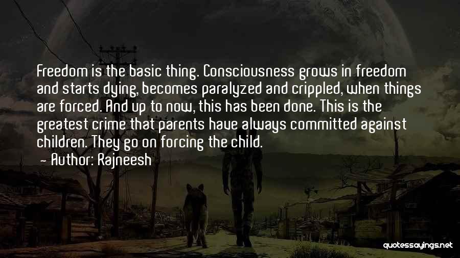 Parents And Child Quotes By Rajneesh