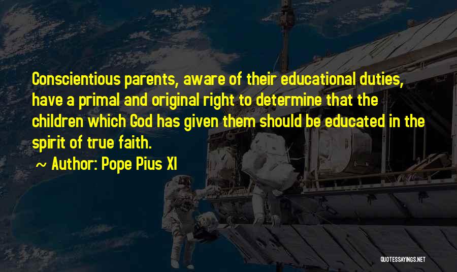 Parents And God Quotes By Pope Pius XI