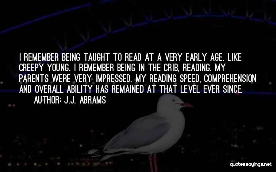 Parents And Reading Quotes By J.J. Abrams