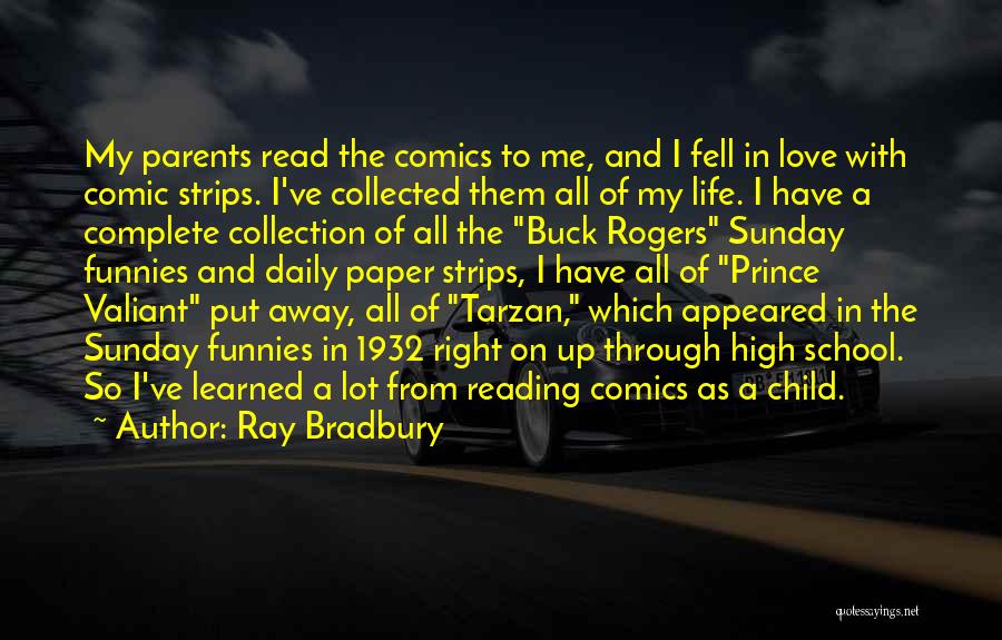 Parents And Reading Quotes By Ray Bradbury