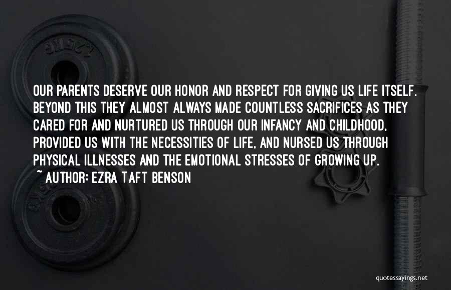 Parents And Respect Quotes By Ezra Taft Benson