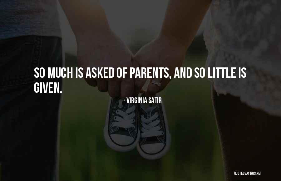 Parents And Responsibility Quotes By Virginia Satir Parents And Responsibility Quotes By Virginia Satir