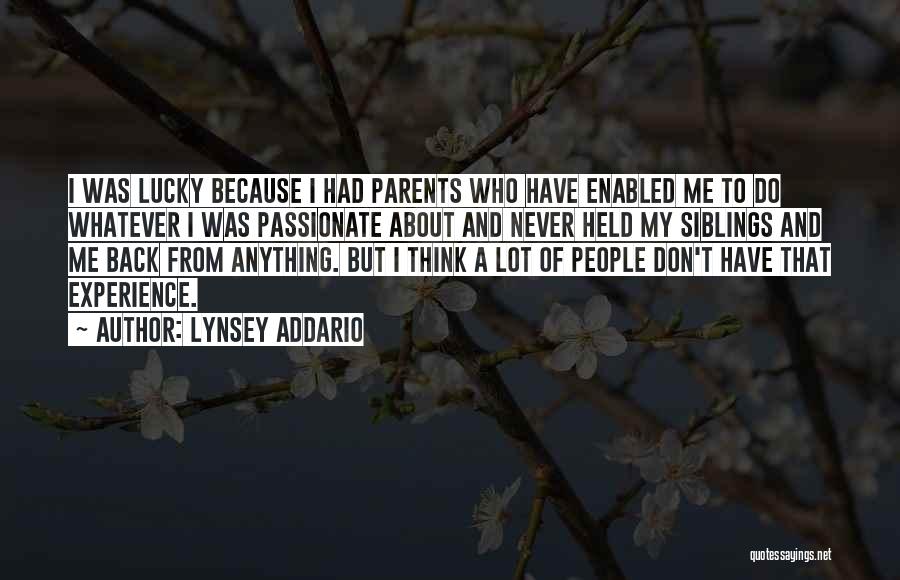Parents And Siblings Quotes By Lynsey Addario