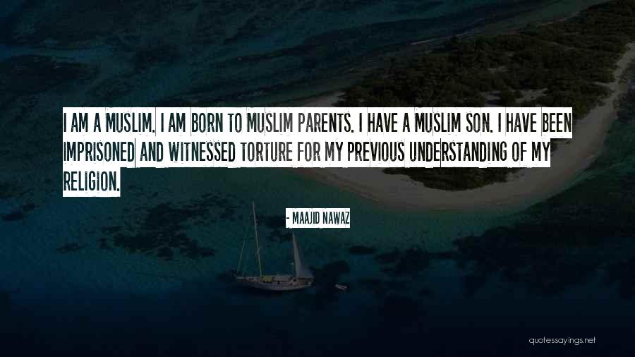 Parents And Son Quotes By Maajid Nawaz Parents And Son Quotes By Maajid Nawaz