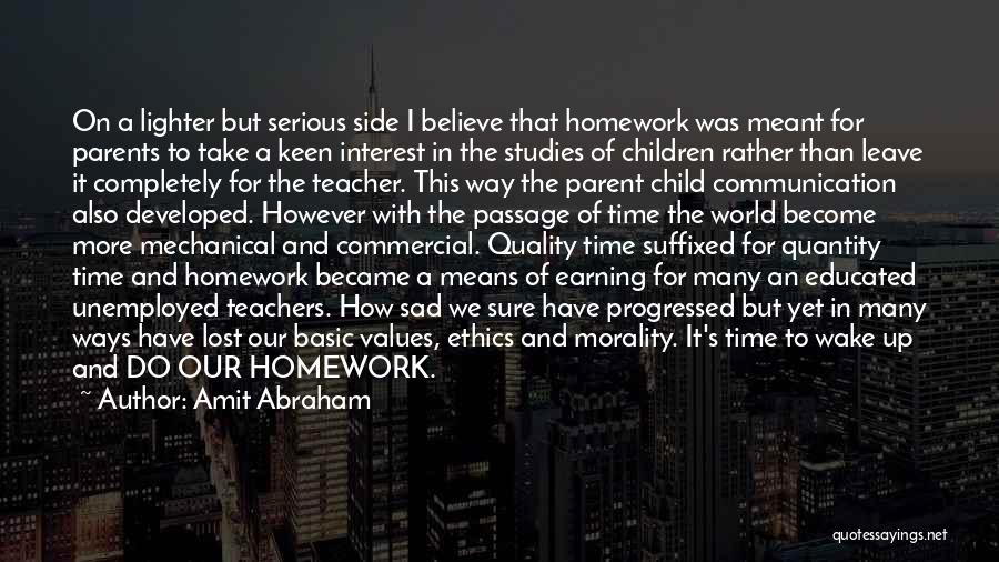 Parents And Teacher Quotes By Amit Abraham