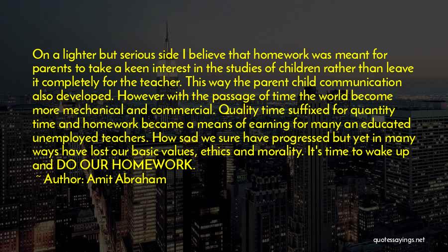 Parents And Teachers Quotes By Amit Abraham