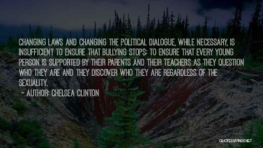 Parents And Teachers Quotes By Chelsea Clinton