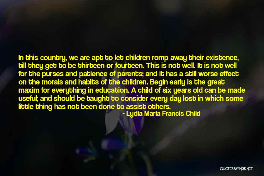 Parents And Their Child's Education Quotes By Lydia Maria Francis Child Parents And Their Child's Education Quotes By Lydia Maria Francis Child