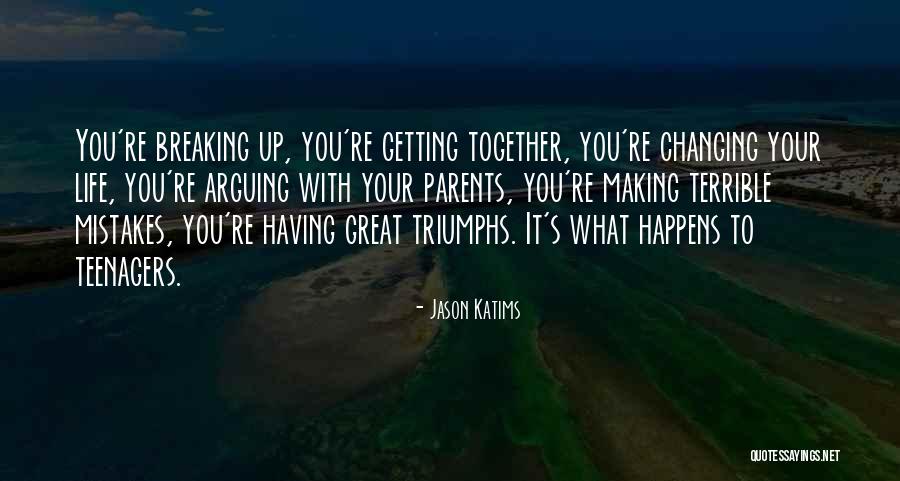 Parents Arguing Quotes By Jason Katims Parents Arguing Quotes By Jason Katims