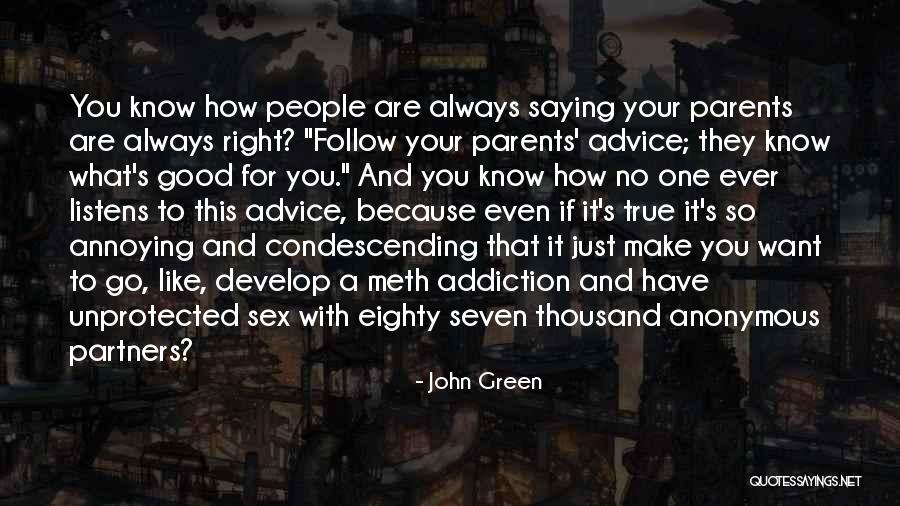 Parents As Partners Quotes By John Green