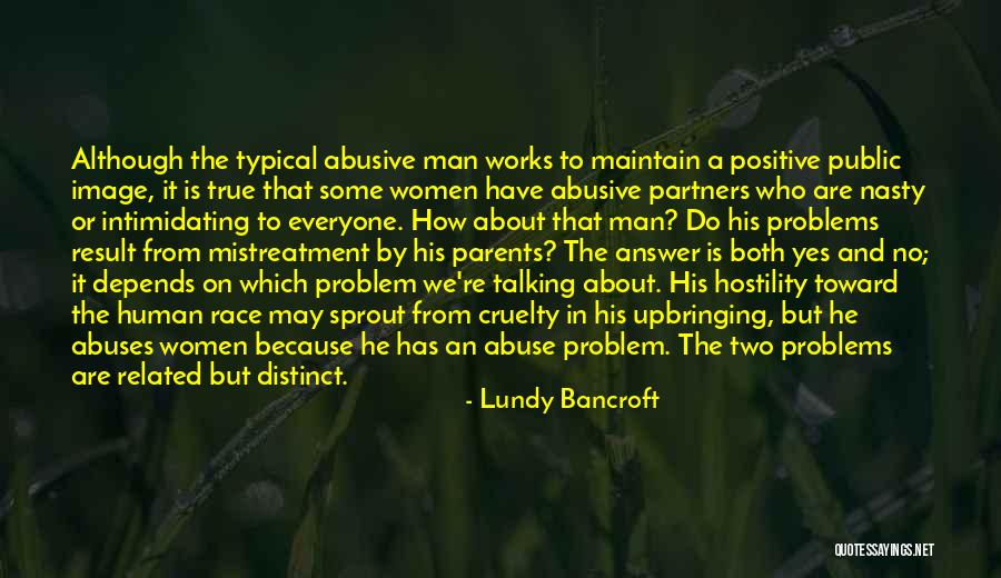 Parents As Partners Quotes By Lundy Bancroft Parents As Partners Quotes By Lundy Bancroft