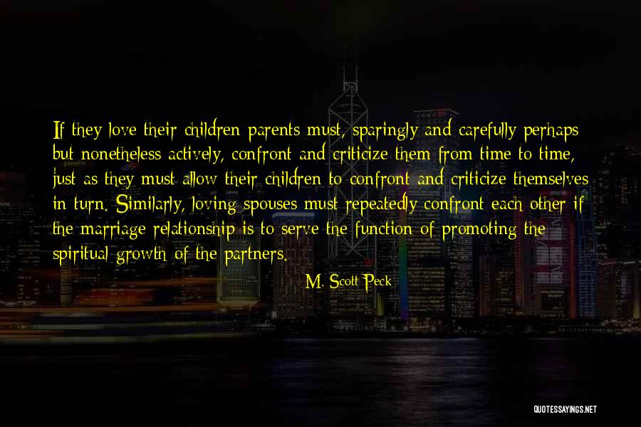 Parents As Partners Quotes By M. Scott Peck Parents As Partners Quotes By M. Scott Peck