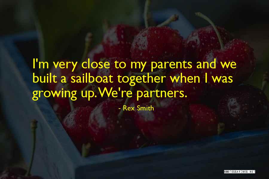 Parents As Partners Quotes By Rex Smith