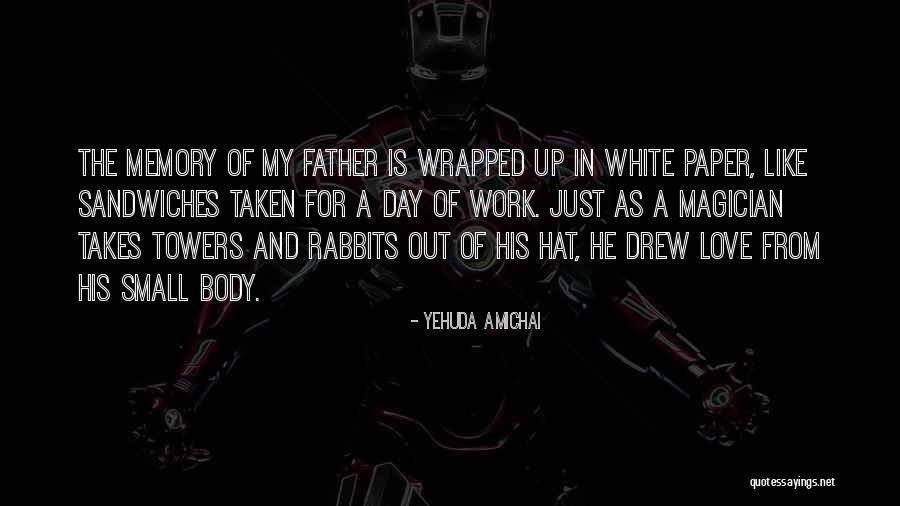 Parents Day Out Quotes By Yehuda Amichai Parents Day Out Quotes By Yehuda Amichai