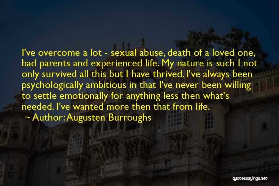 Parents Death Quotes By Augusten Burroughs