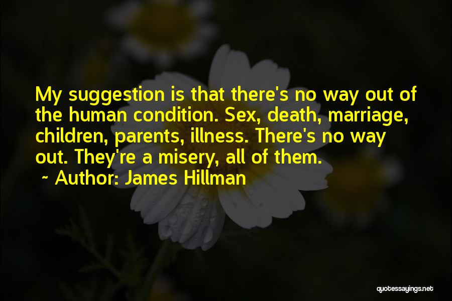 Parents Death Quotes By James Hillman