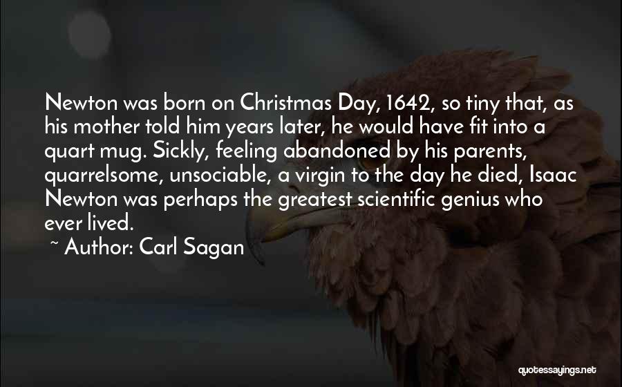 Parents Died Quotes By Carl Sagan