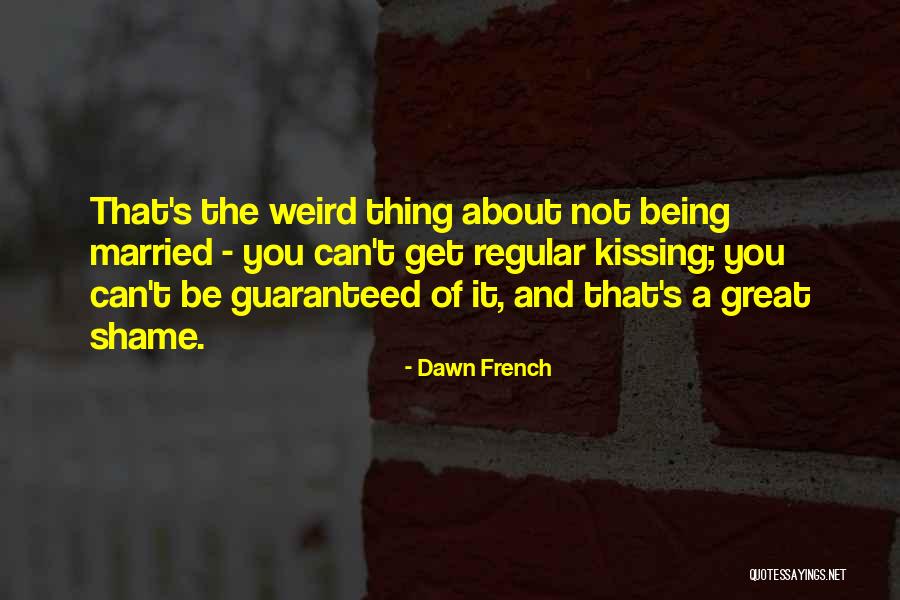 Parents During Covid 19 Quotes By Dawn French Parents During Covid 19 Quotes By Dawn French