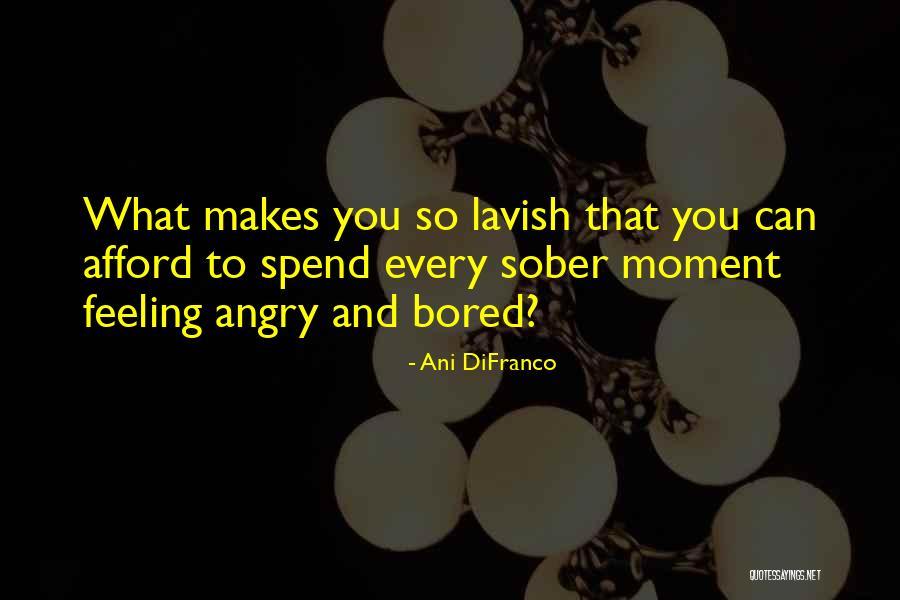 Parents During Dead Quotes By Ani DiFranco Parents During Dead Quotes By Ani DiFranco