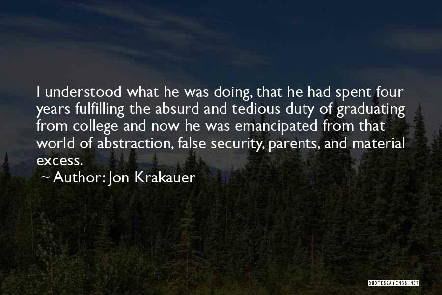 Parents Duty Quotes By Jon Krakauer