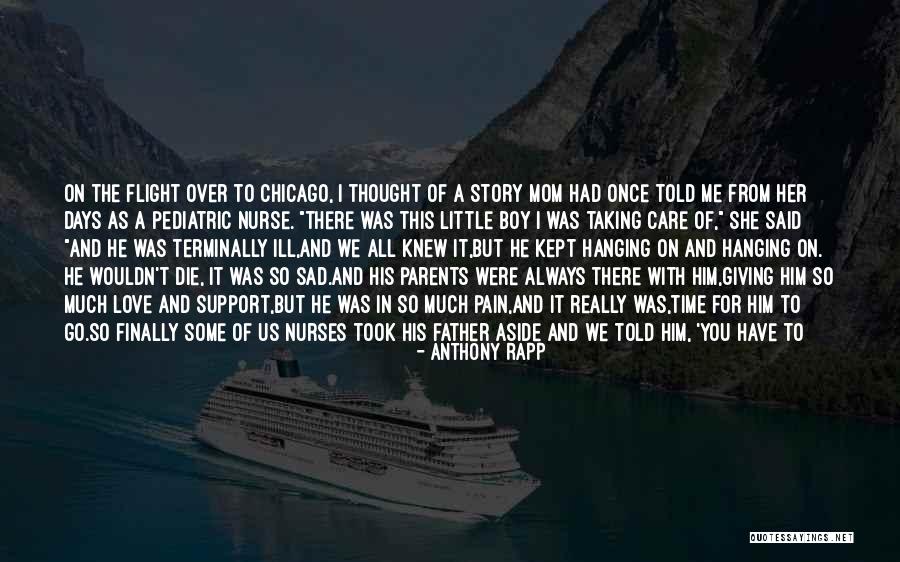 Parents Dying Quotes By Anthony Rapp