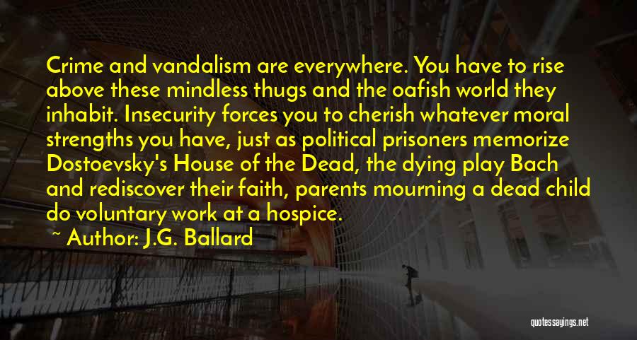 Parents Dying Quotes By J.G. Ballard