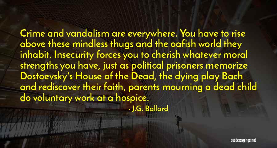 Parents Dying Quotes By J.G. Ballard