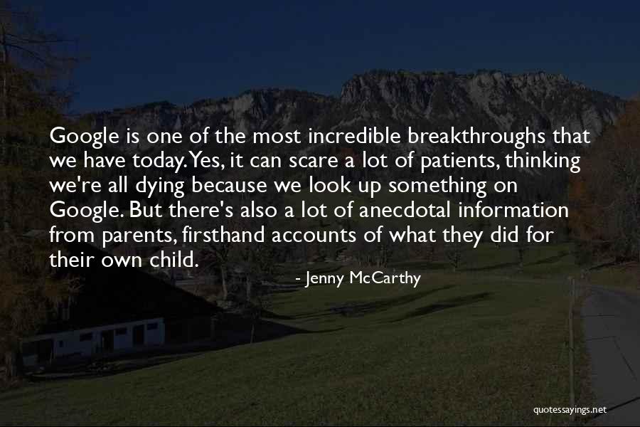 Parents Dying Quotes By Jenny McCarthy