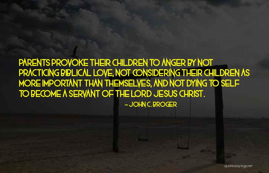 Parents Dying Quotes By John C. Broger