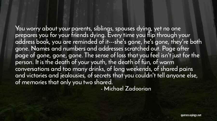 Parents Dying Quotes By Michael Zadoorian Parents Dying Quotes By Michael Zadoorian