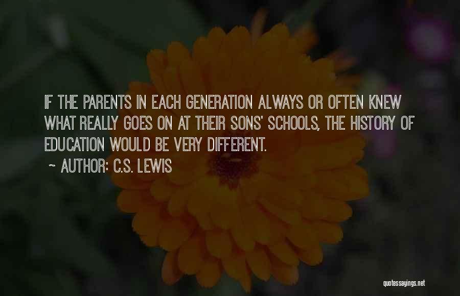 Parents Education Quotes By C.S. Lewis