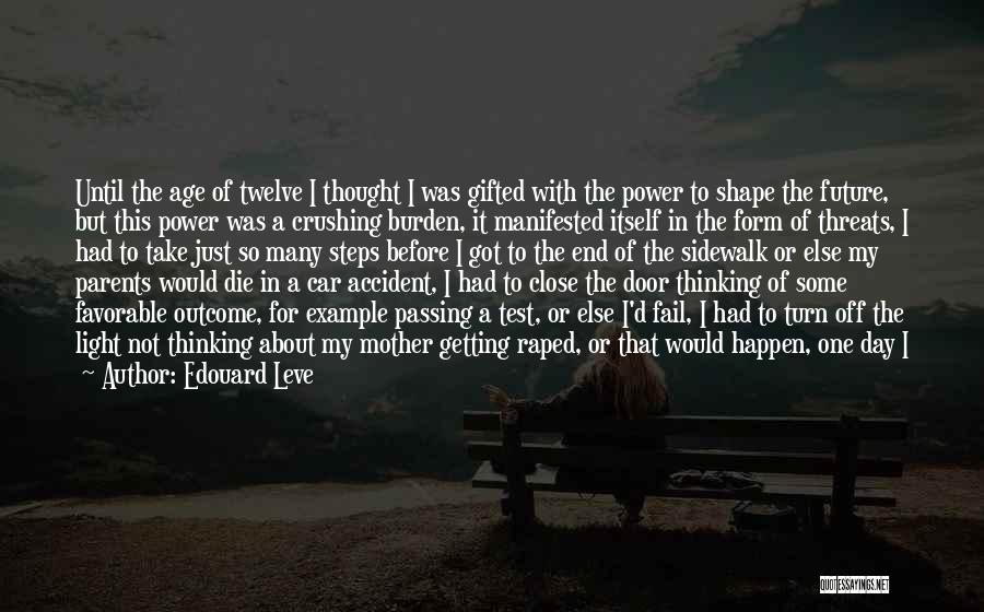 Parents Example Quotes By Edouard Leve