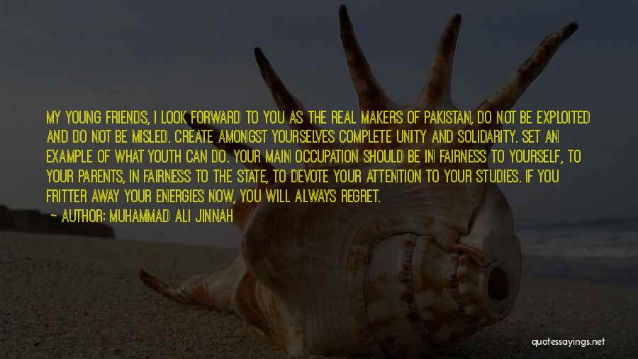 Parents Example Quotes By Muhammad Ali Jinnah