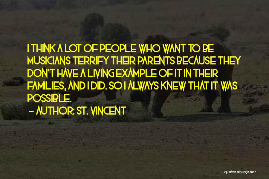 Parents Example Quotes By St. Vincent