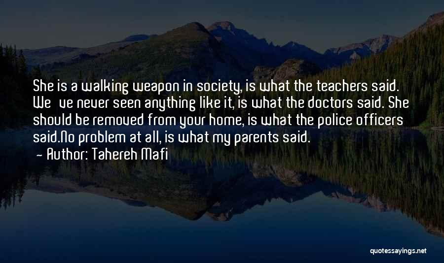Parents From Teachers Quotes By Tahereh Mafi