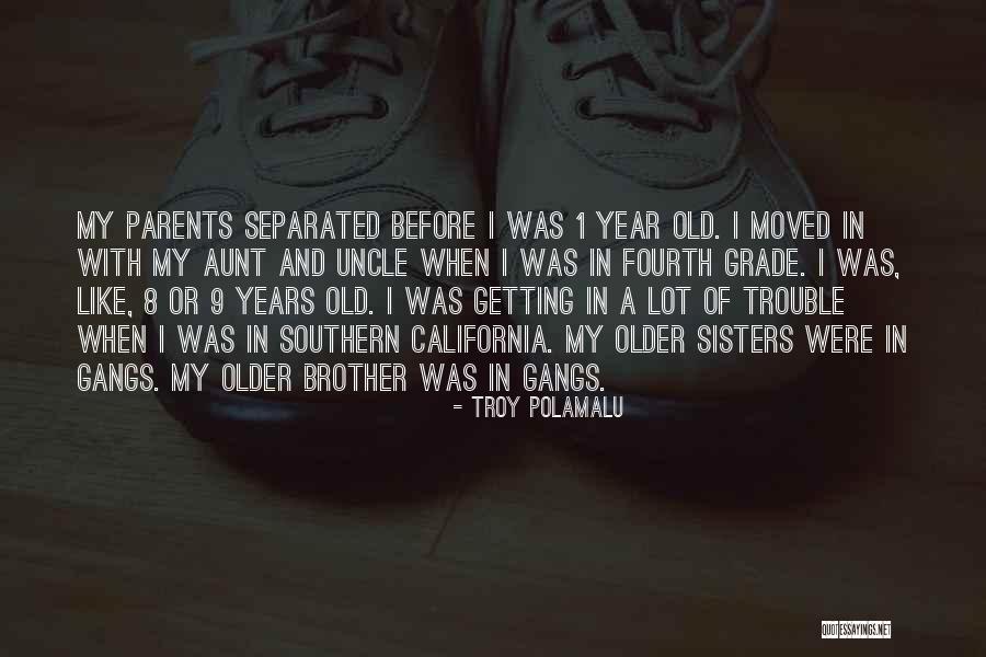 Parents Getting Older Quotes By Troy Polamalu