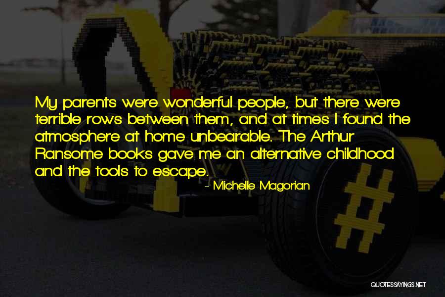 Parents Home Quotes By Michelle Magorian Parents Home Quotes By Michelle Magorian