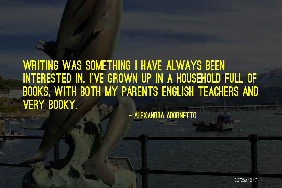 Parents In English Quotes By Alexandra Adornetto Parents In English Quotes By Alexandra Adornetto