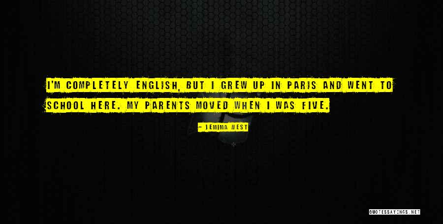 Parents In English Quotes By Jemima West Parents In English Quotes By Jemima West