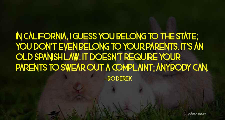 Parents In Spanish Quotes By Bo Derek Parents In Spanish Quotes By Bo Derek