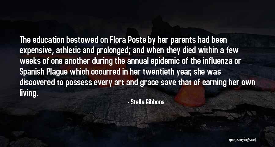 Parents In Spanish Quotes By Stella Gibbons Parents In Spanish Quotes By Stella Gibbons