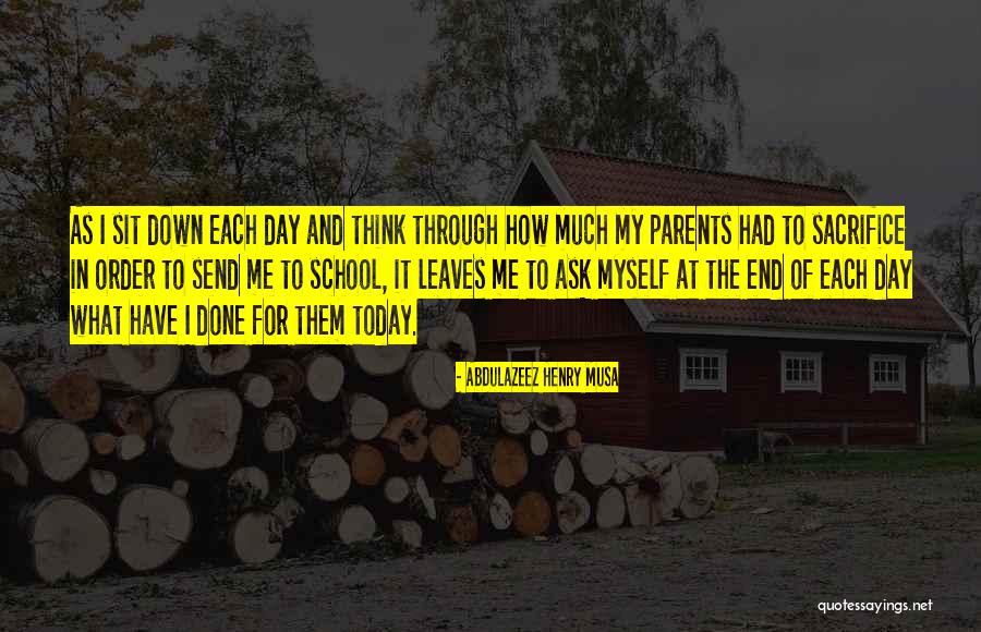 Parents Inspirational Quotes By Abdulazeez Henry Musa Parents Inspirational Quotes By Abdulazeez Henry Musa