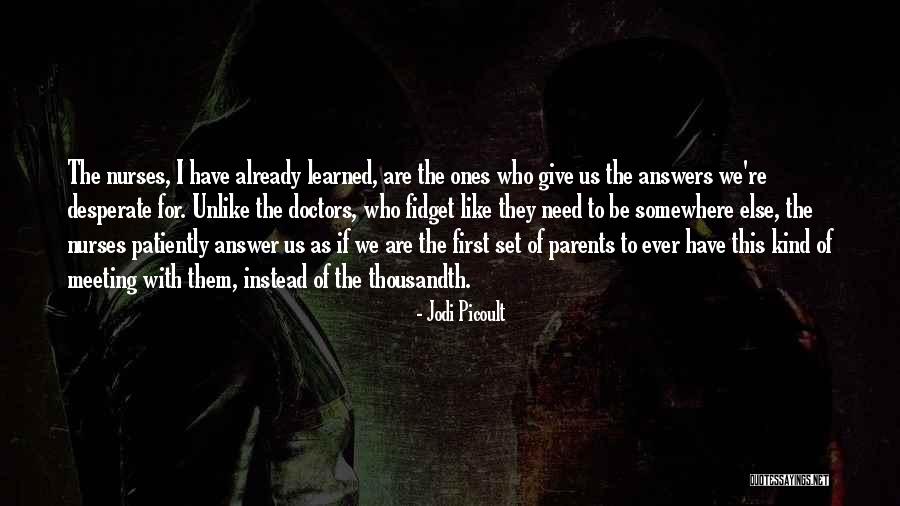 Parents Inspirational Quotes By Jodi Picoult Parents Inspirational Quotes By Jodi Picoult
